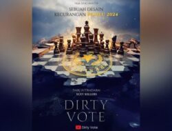 Dokumenter Kecurangan Pemilu “Dirty Vote” Tayang Masa Tenang